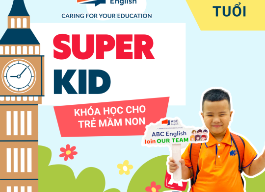 SUPER KID (4-6 TUỔI)