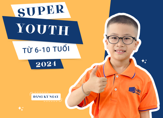 SUPERYOUTH (6 -10 TUỔI)